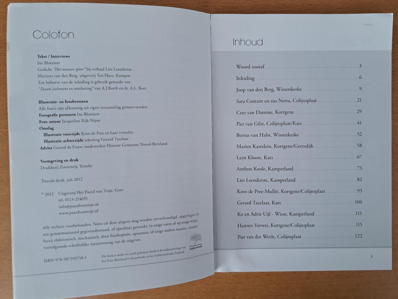 PEELANDERS - NOORD-BEVELAND - Ine Bloemen - 2012