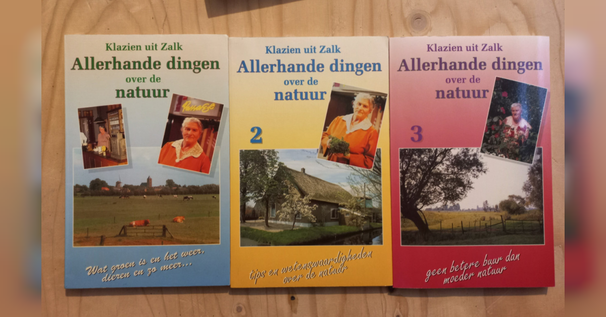 Allerhande dingen uit de natuur, van Klazien uit Zalk