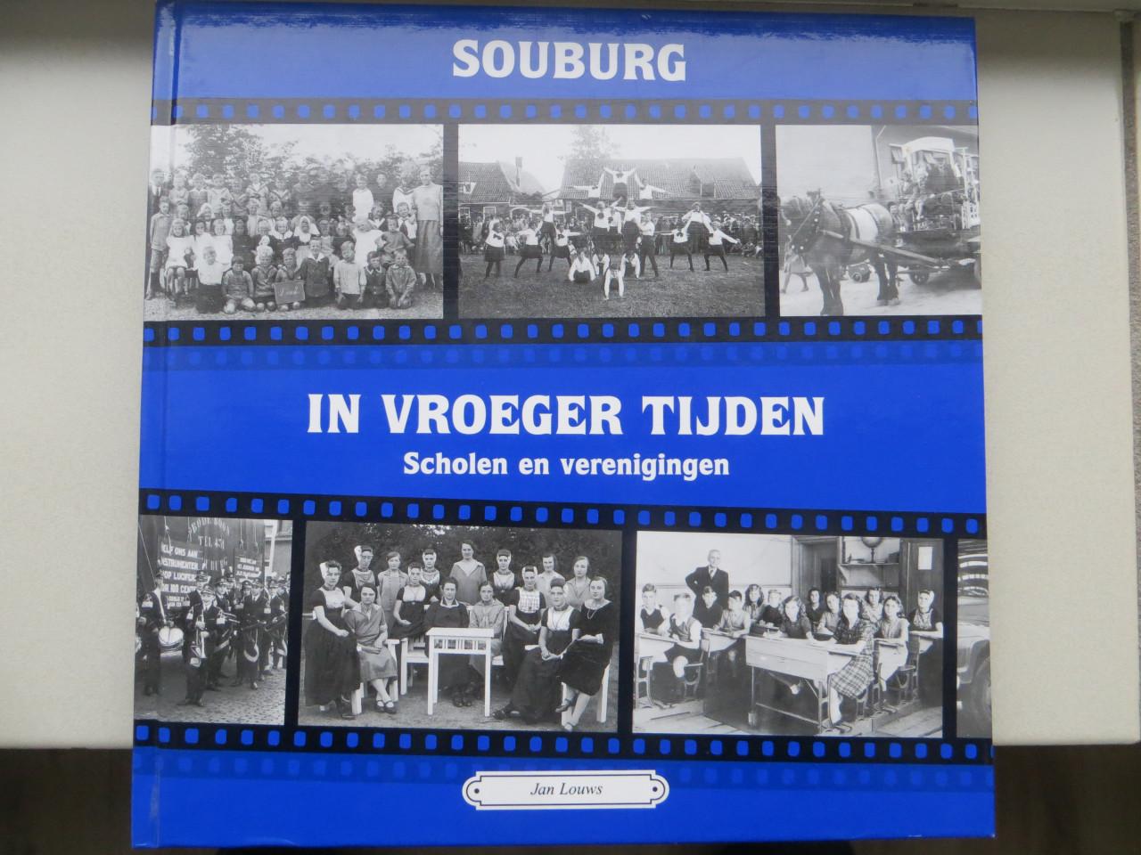In vroeger tijden Souburg