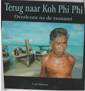 Terug naar Koh PHI PHI Overleven na de tsunami