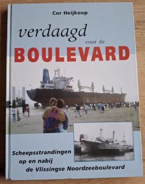 Verdaagd voor de Boulevard Scheepsstrandingen, de Noordzeeboulevard