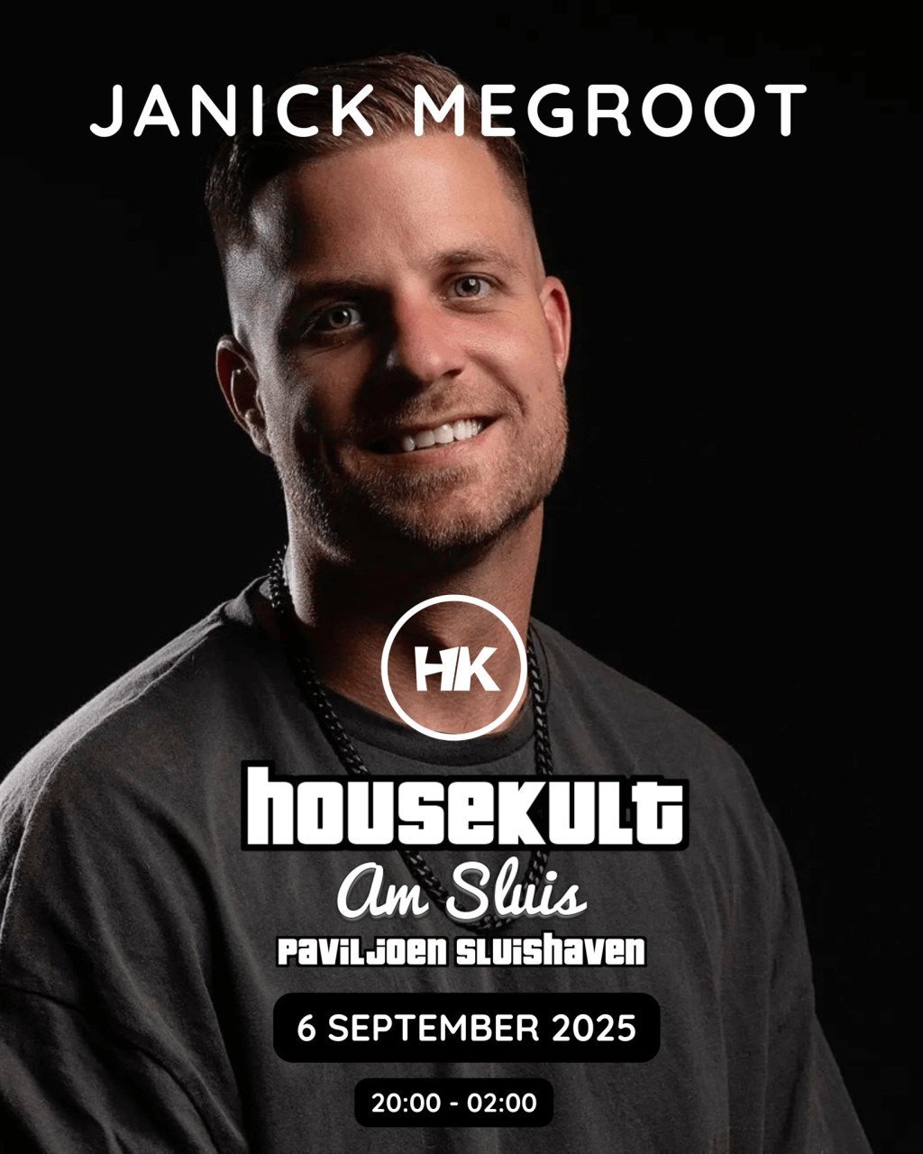 HOUSEKULT @ SLUISHAVEN – ZATERDAG 6 SEPTEMBER