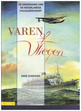 De ondergang van de NL passagiersvaart. Varen of Vliegen