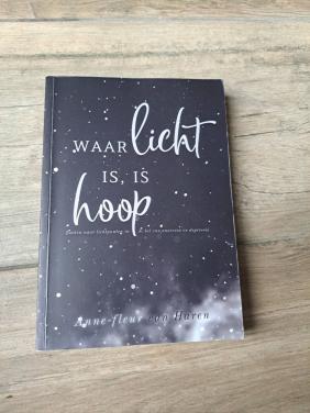 Biografie Waar licht is, is hoop Anne-Fleur van Haren