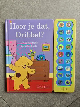 Hoor je dat, Dribbel? Geluidenboek