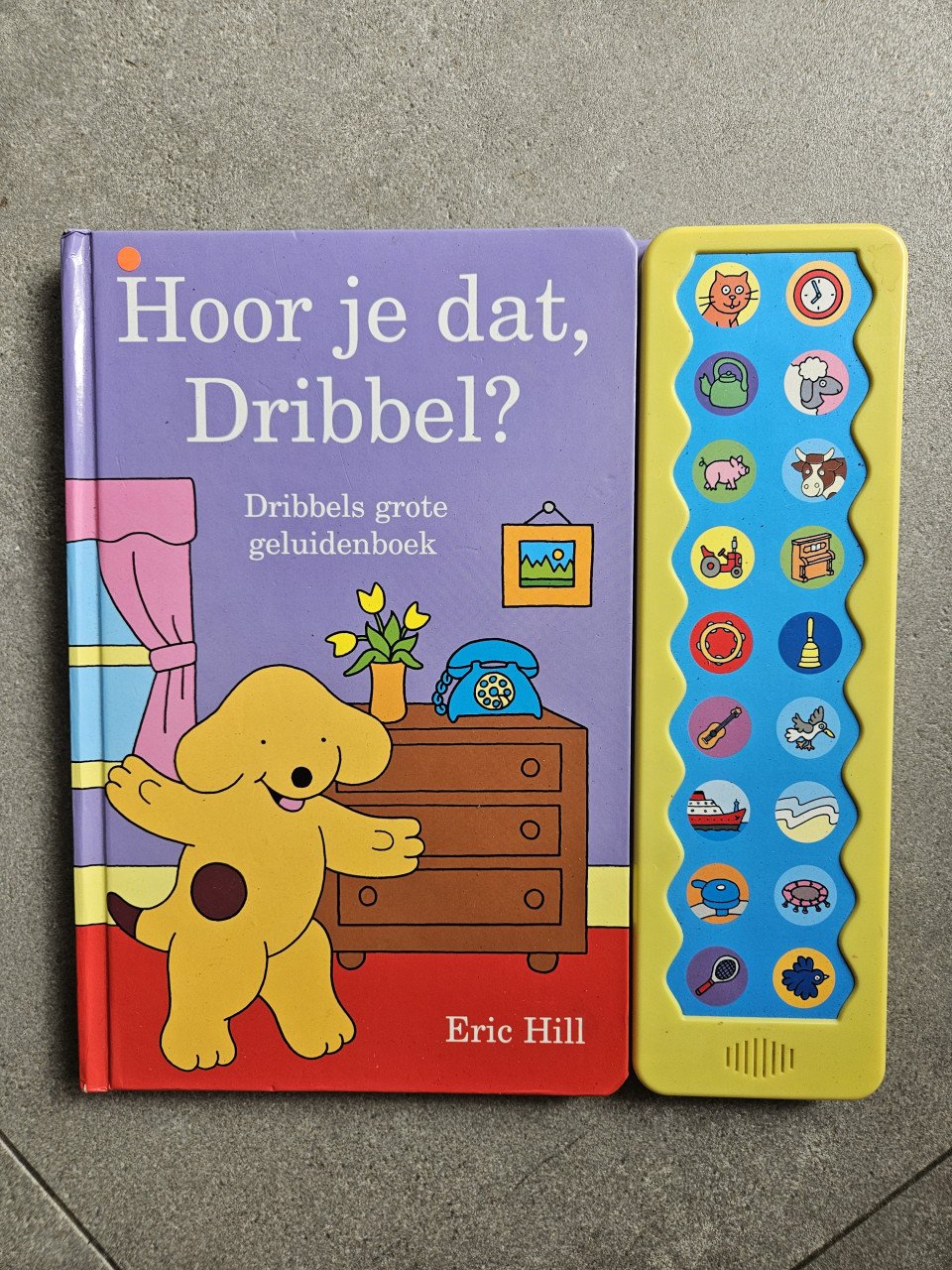 Hoor je dat, Dribbel? Geluidenboek