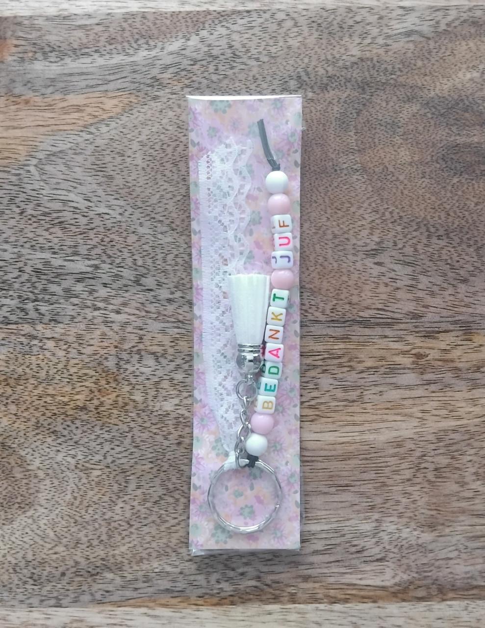 5 =€10 BEDANKT JUF Sleutelhangers