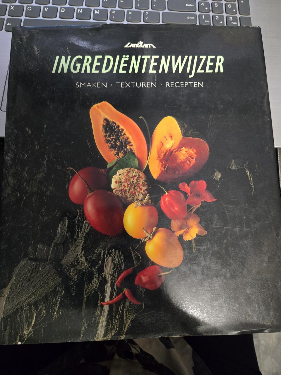 Kookboek Ingrediëntenwijzer: Smaken · Texturem · Recepten