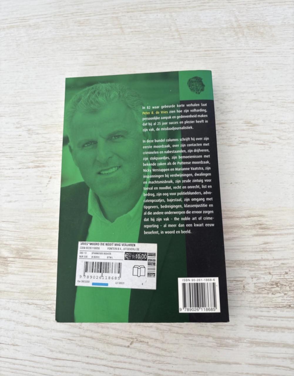 Peter R de Vries - de moord die nooit mag verjagen