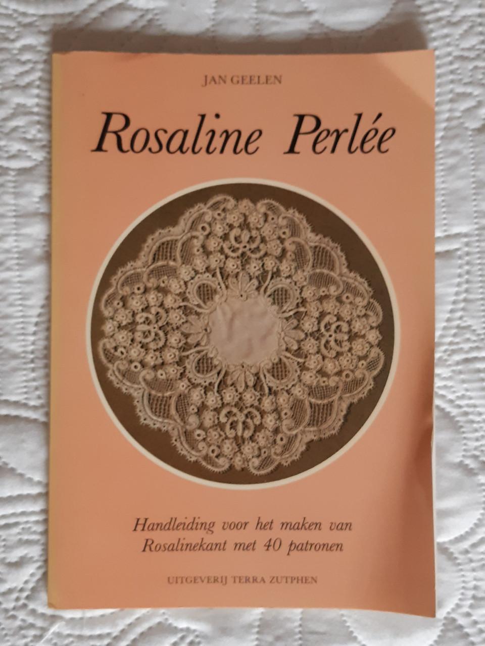 Kantklossen: Rosaline Perlée