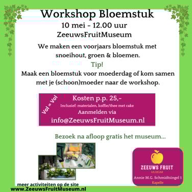 Workshop Bloemstuk Maken - Zeeuws Fruit Museum