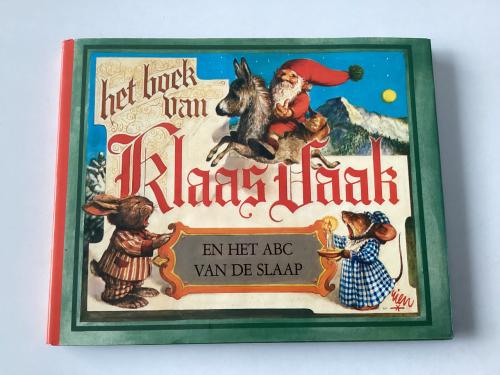Het boek van Klaas Vaak en het ABC van de slaap. Harde kaft.  R.Poortvliet.