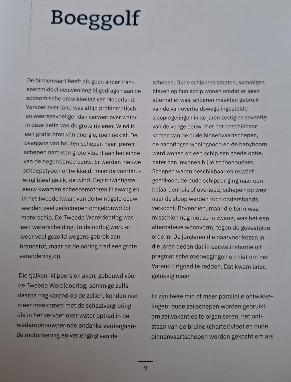's Zomers geen spinazie / Erfgoedpioniers, hoeders historische binnenvaart