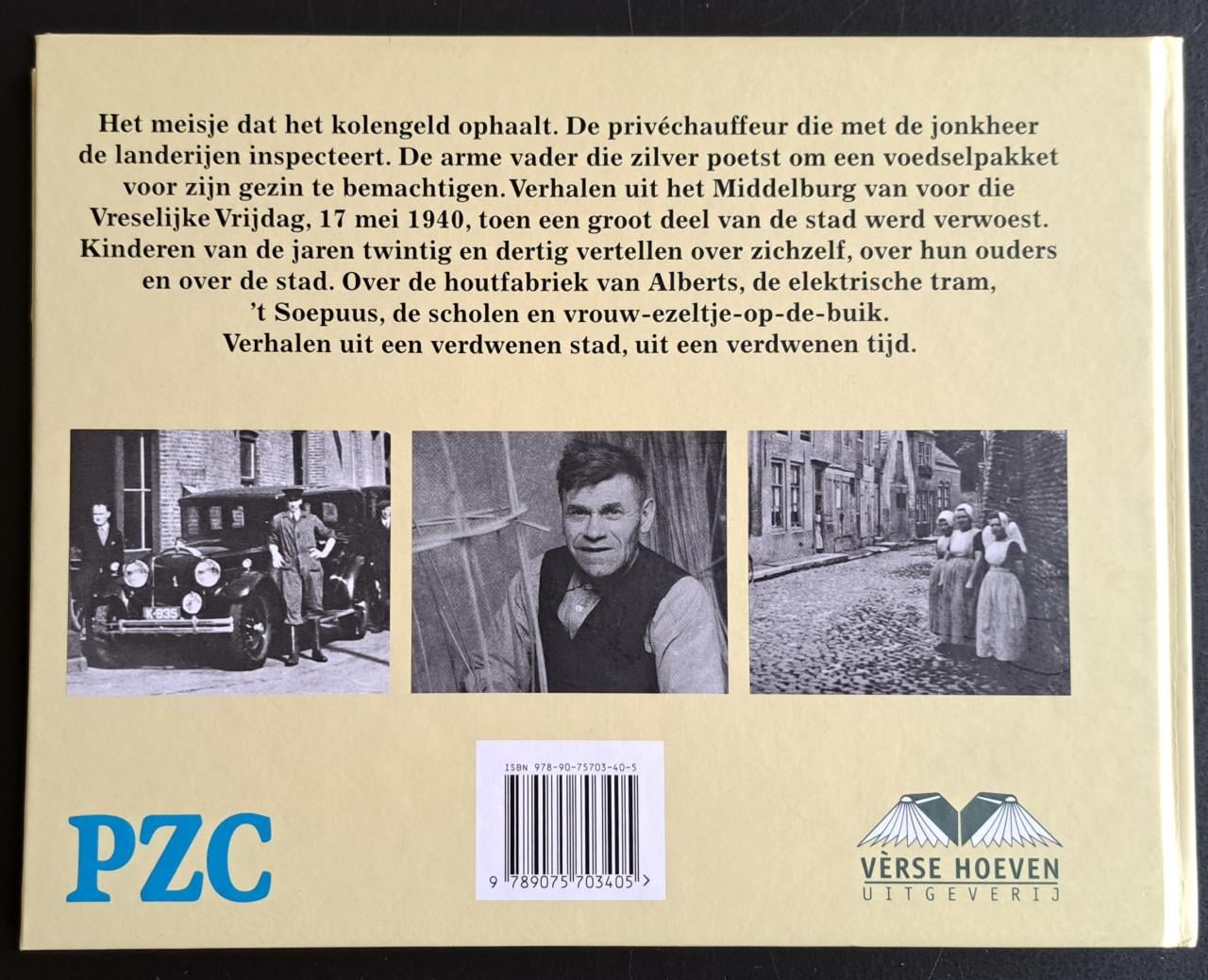 MIDDELBURG DE VERDWENEN STAD - Theo Giele -2010