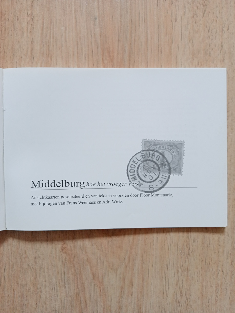 Middelburg hoe het vroeger was