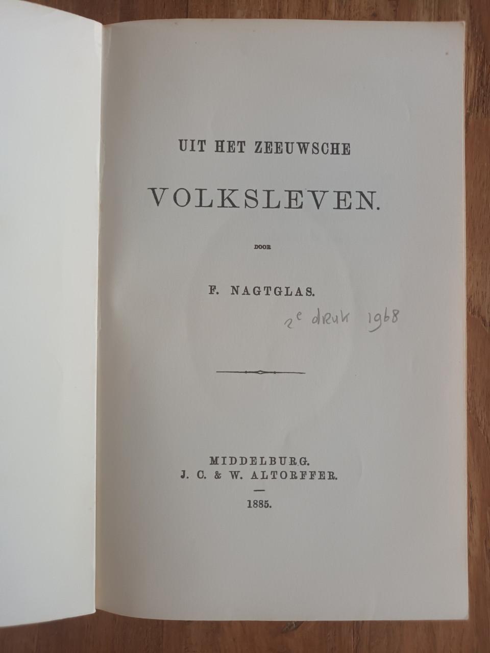 Uit het Zeeuwsche Volksleven mét trein-uitvouwkaart Roosendaal-Vlissingen