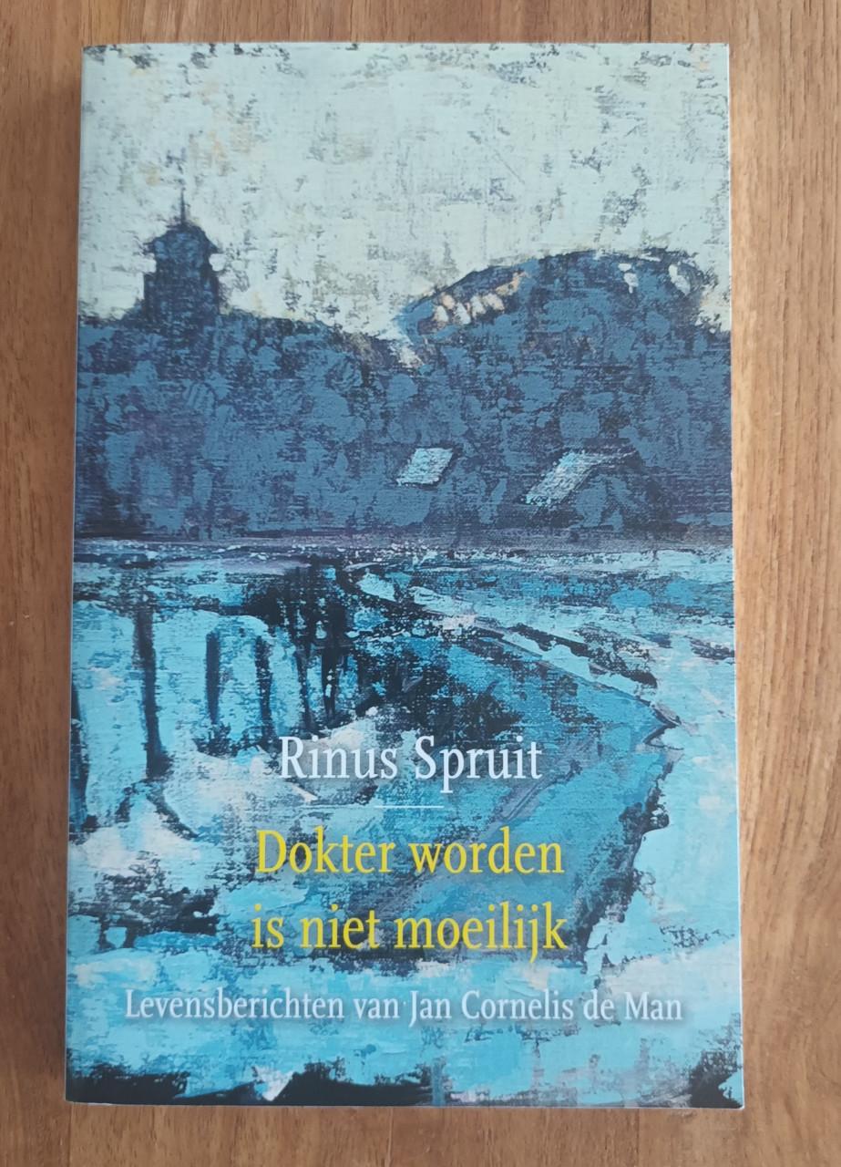 Dokter worden is niet moeilijk van Rinus Spruit