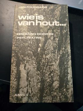 Boek: "Wie is van hout..." 10e druk 1971