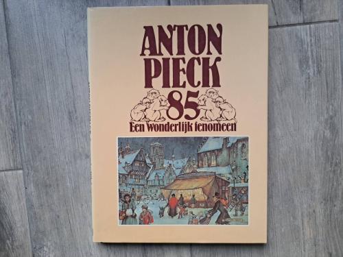 Anton Pieck 85 Een wonderlijke wereld