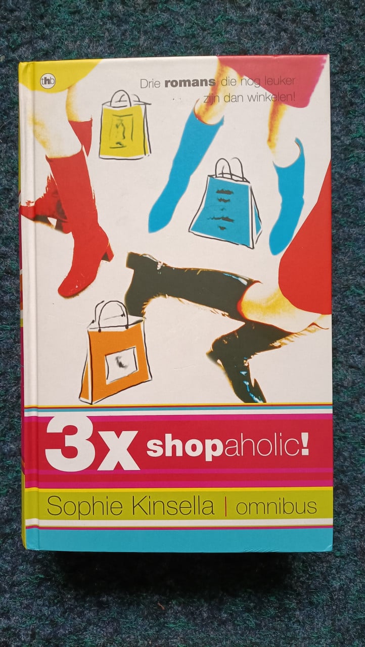 3 Boeken in 1 omnibus. 3 x shopaholic! Van Sophie Kinselia.