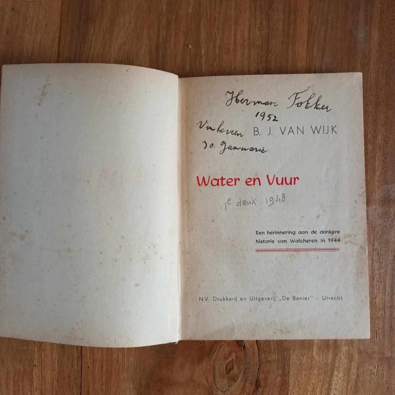 Water en vuur van B.J. van Wijk