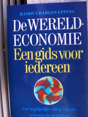 De wereldeconomie Randy Charles Epping