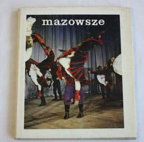 Volksdans: Mazowsze Das Staatliche Gesangs/ und Tanzensemble Euro 5,00