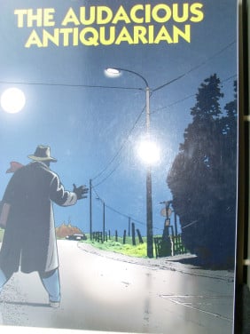 The audacious antiquarian