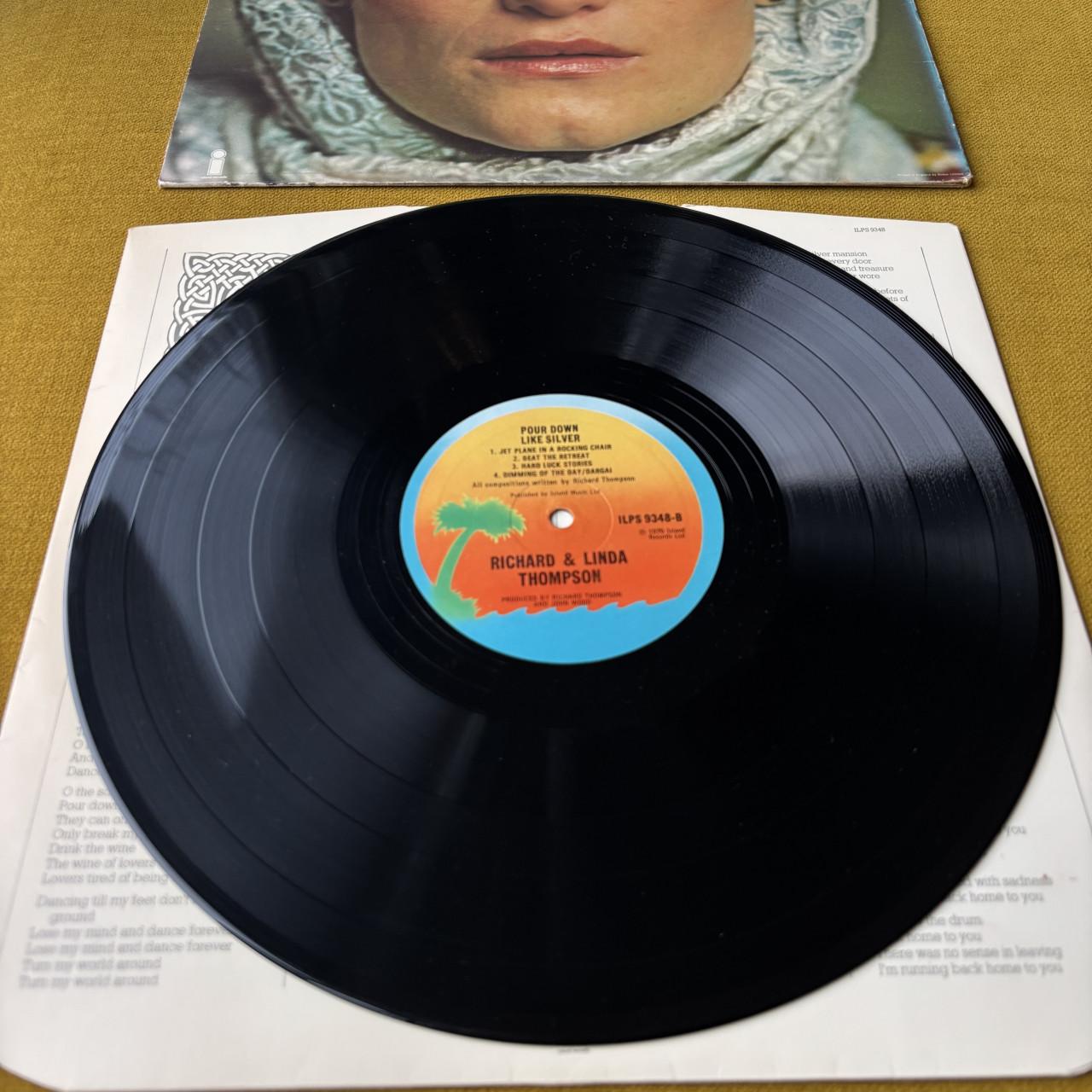 Richard & Linda Thompson - Pour Down Like Silver LP
