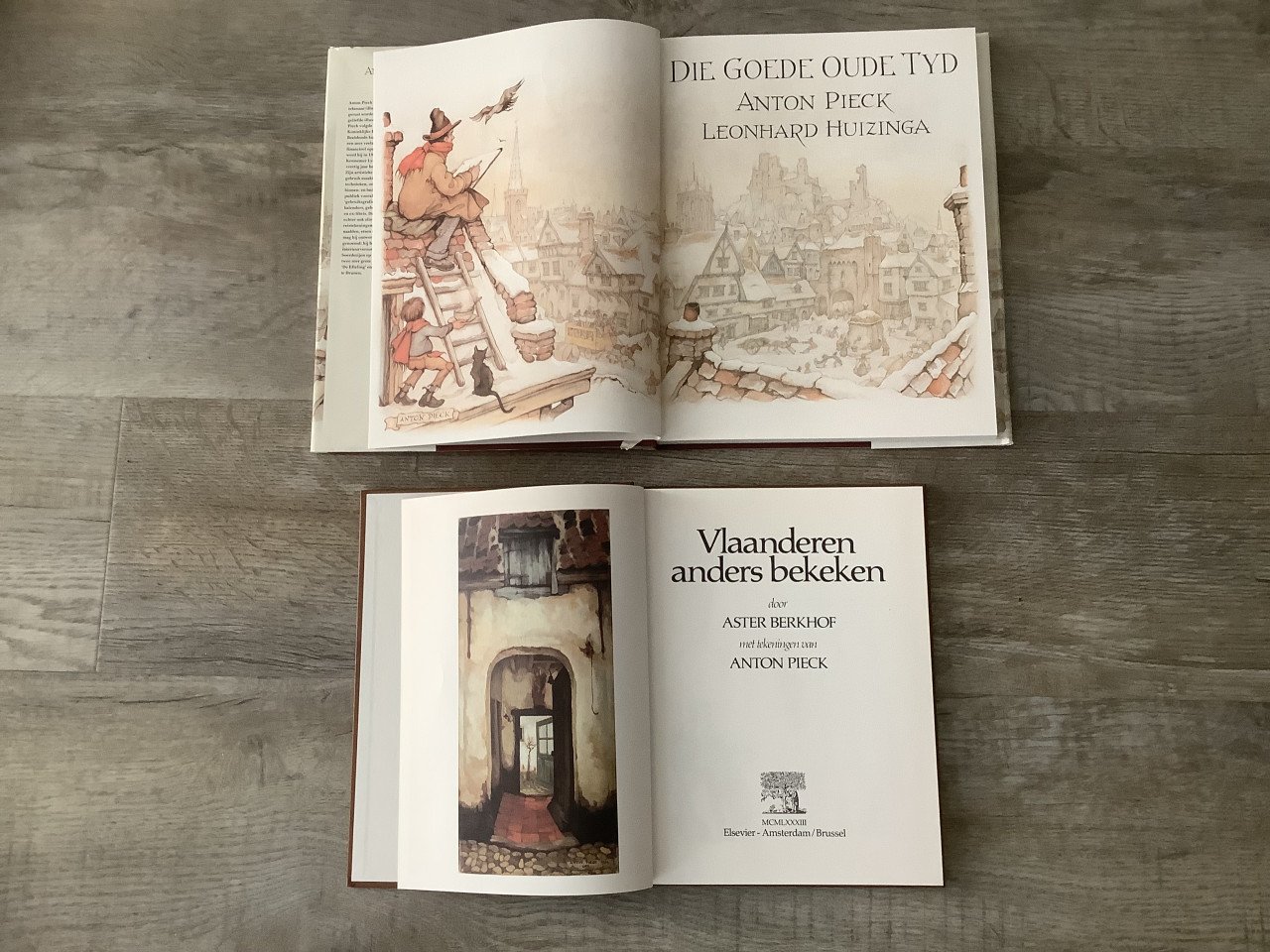 Anton Pieck Boeken - Vlaanderen anders bekeken + Die goede oude tijd