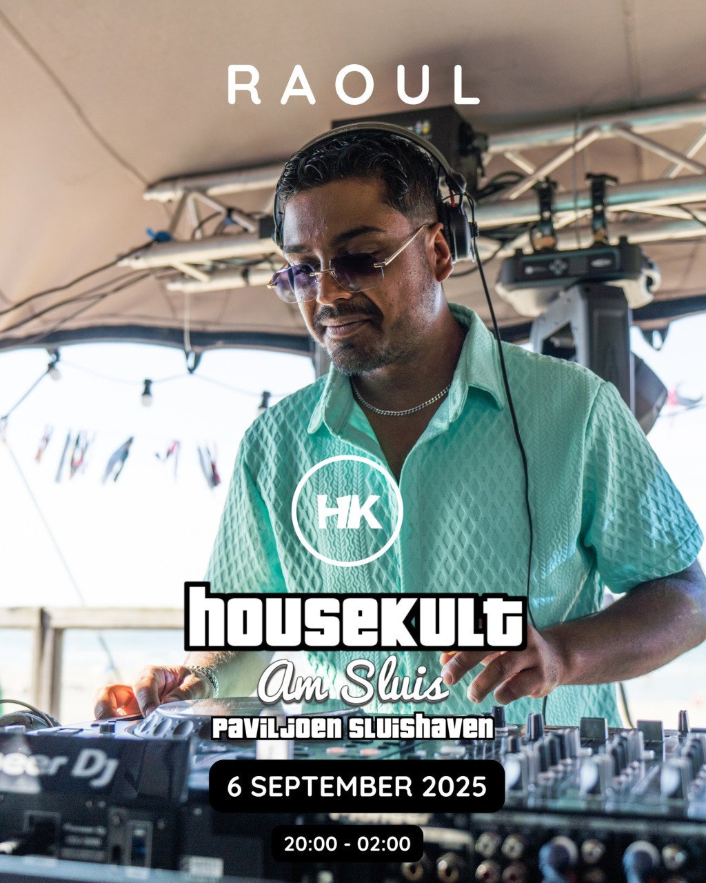 HOUSEKULT @ SLUISHAVEN – ZATERDAG 6 SEPTEMBER