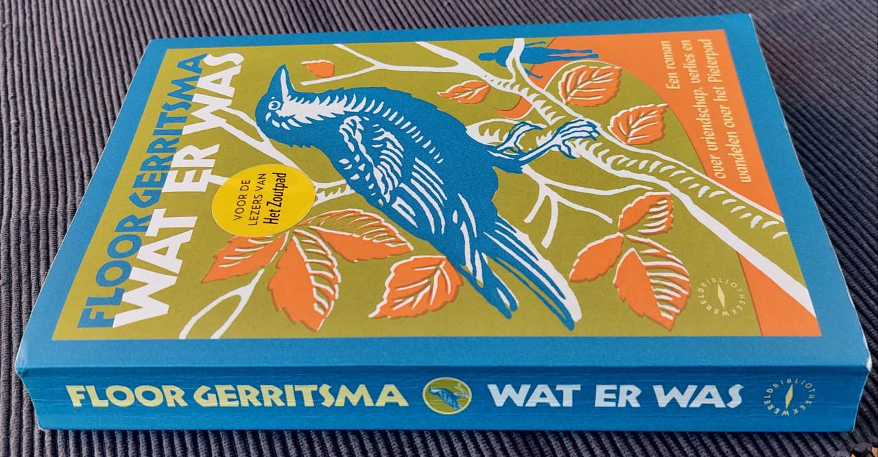 Wat er was / Floor Gerritsma