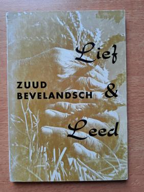 LIEF & LEED - Zuud Bevelandsch - deur DA Poldermans - 1971