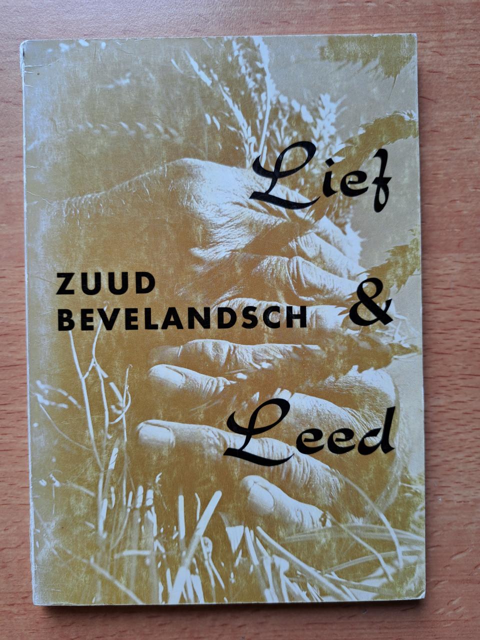 LIEF & LEED - Zuud Bevelandsch - deur DA Poldermans - 1971