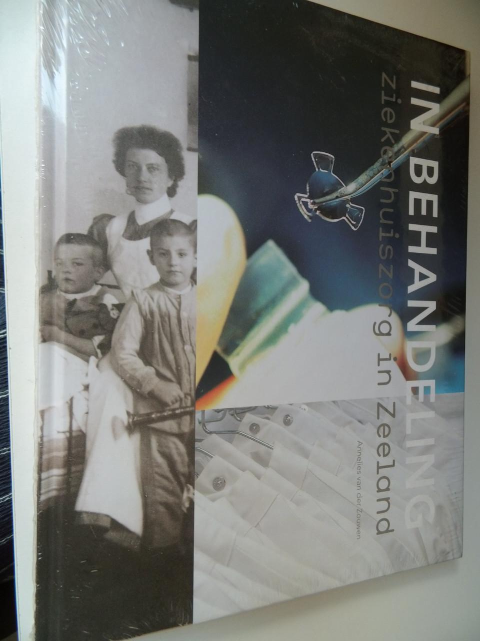 In Behandeling. Ziekenhuiszorg in Zeeland.