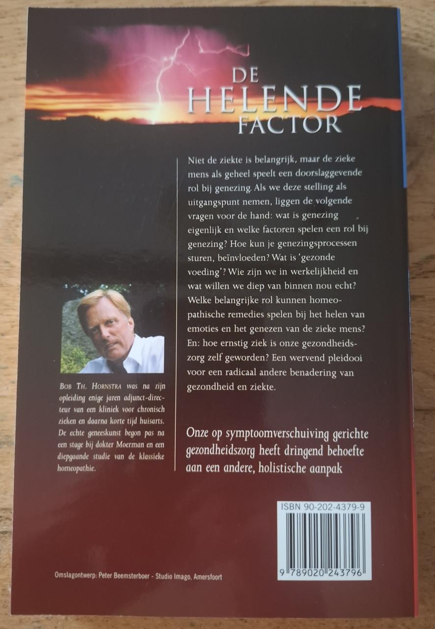De helende factor, door B.Th. Hornstra