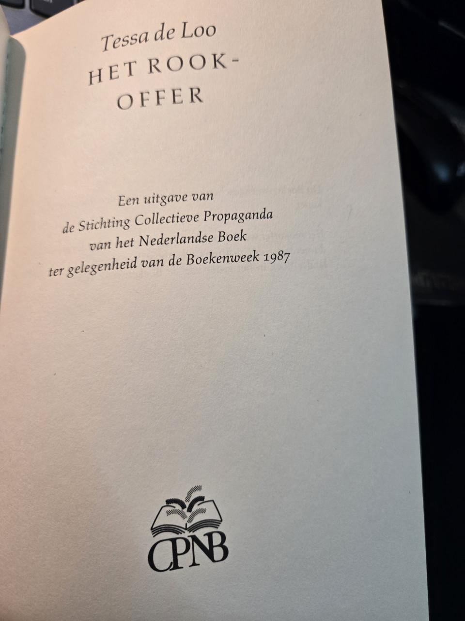 Boek Het rookoffer van Tessa de Loo,  Boekenweekgeschenk in 1987