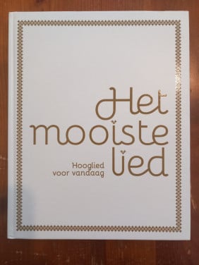 Het mooiste lied - Hooglied voor vandaag
