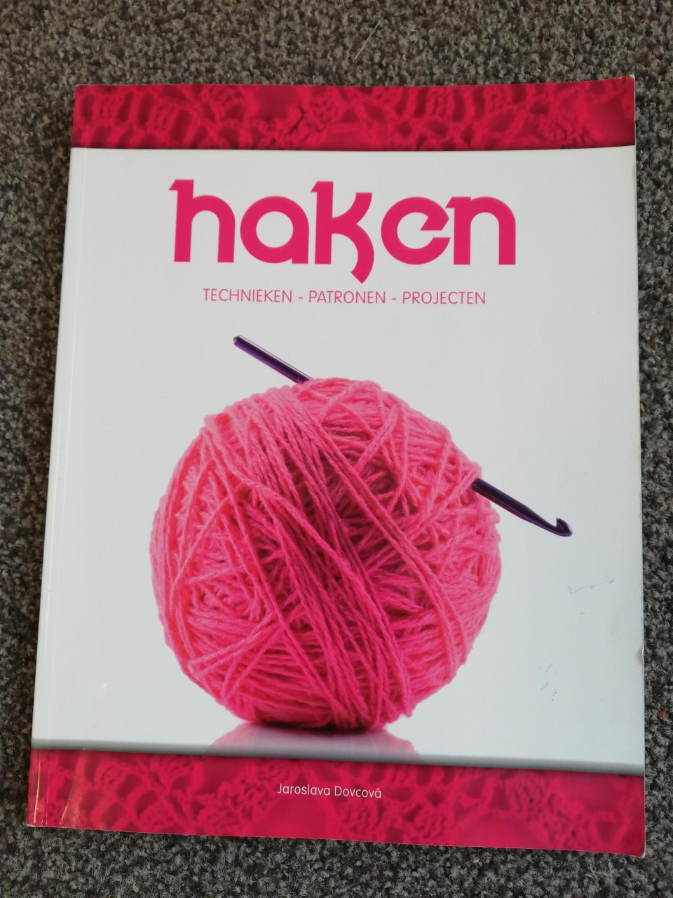 Haken, technieken, patronen, projecten/ haakboek