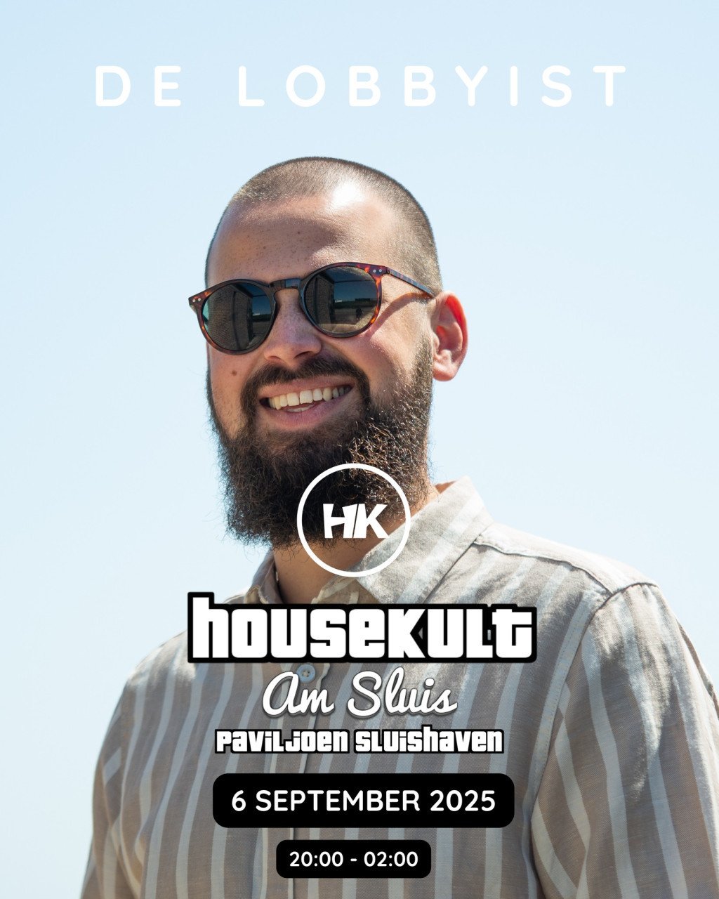 HOUSEKULT @ SLUISHAVEN – ZATERDAG 6 SEPTEMBER