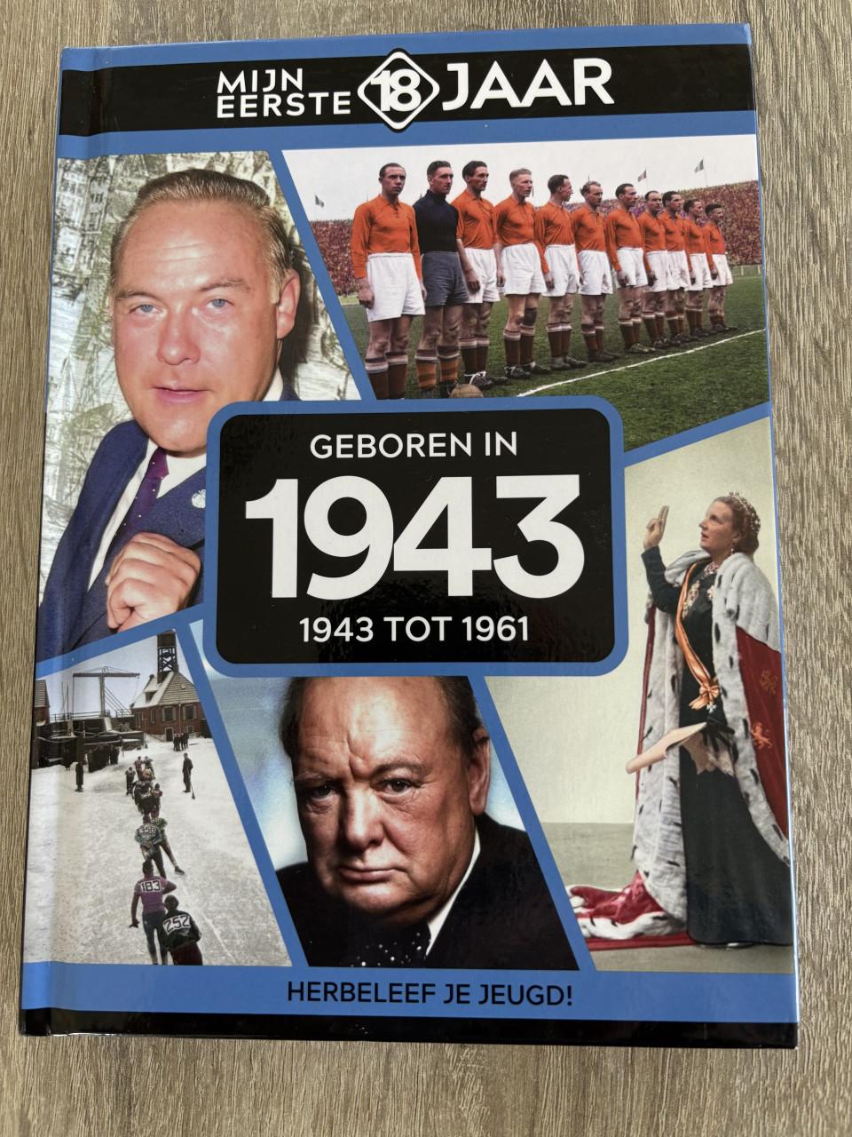 Geboren in 1943, Mijn eerste 18 jaar. Boek, nieuw.