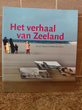 Zeeuws boek. Het verhaal van Zeeland. Kuipers en Swiers.