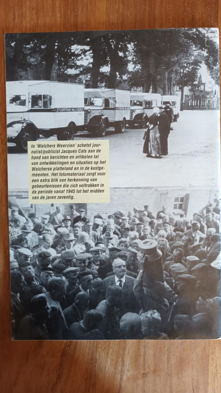 Walchers Weerzien, gebeurtenissen uit het dorpsverleden 1945-1975