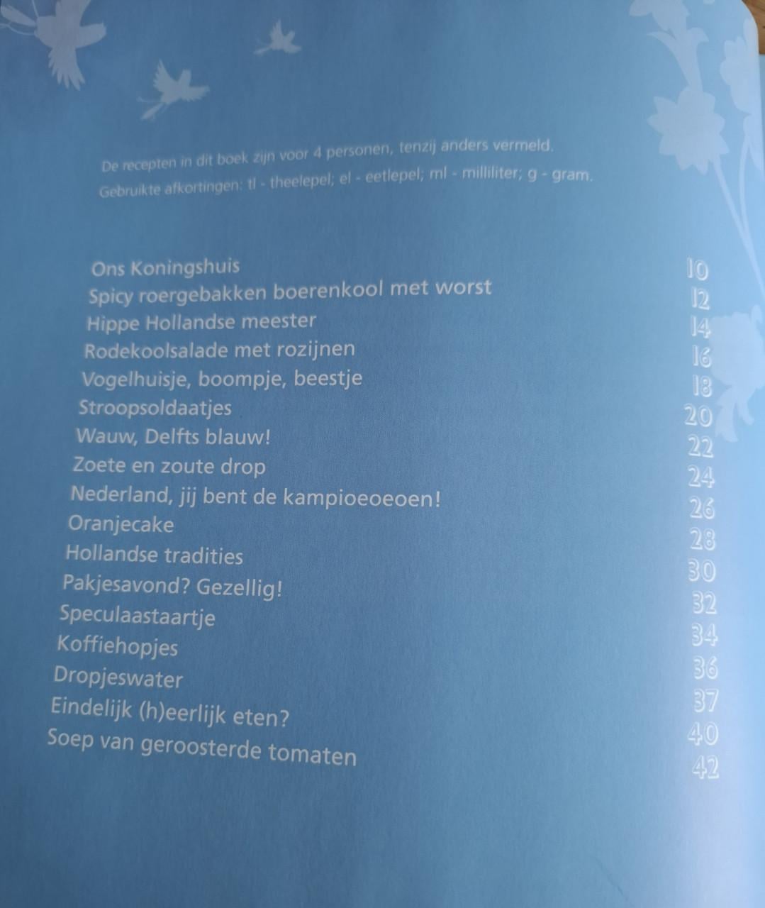 Hip Holland, Hollandse tradities en heerlijkheden