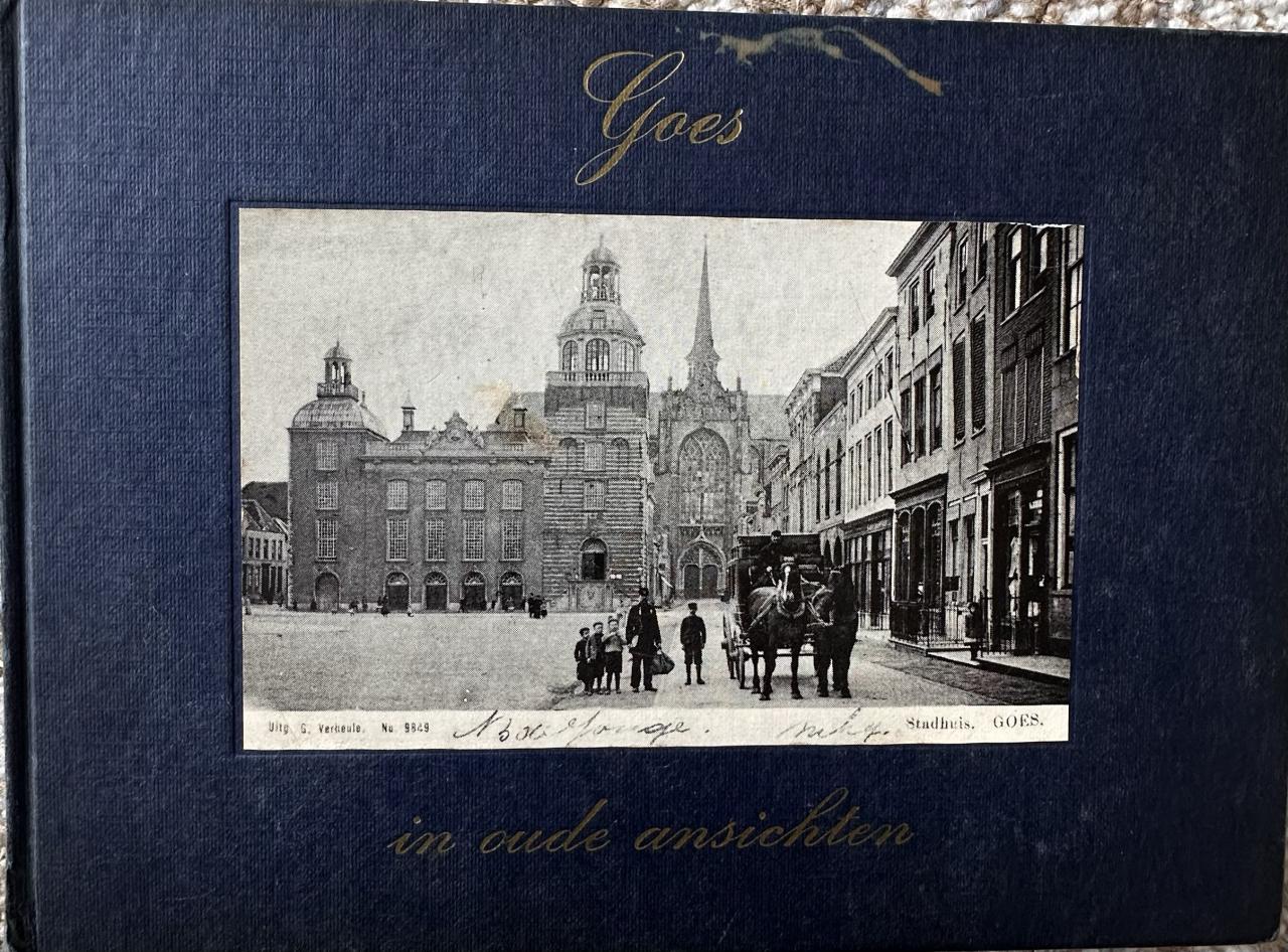GOES IN OUDE AANSICHTEN