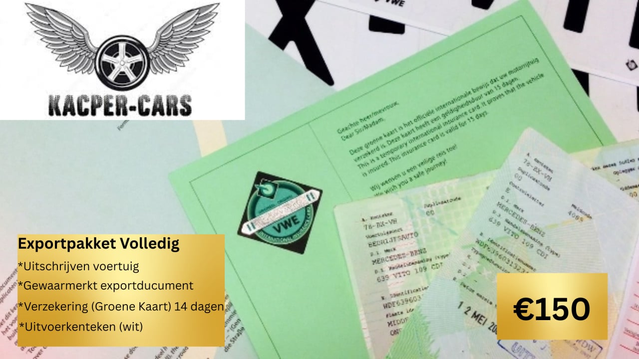 EXPORT DOCUMENTEN NODIG? KACPERCARS SEROOSKERKE VERZORGT U ALLE DOCUMENTEN