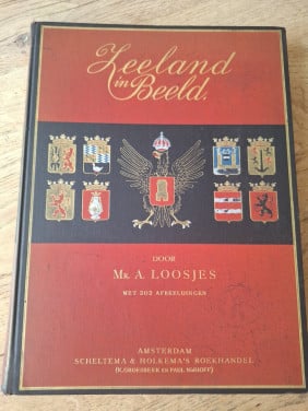 Zeeland in beeld, met 202 afbeeldingen (1930)