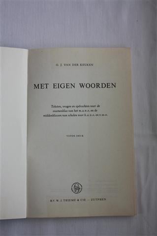 Met eigen woorden, witte kaft ISBN: 9003202923 Euro 2,50