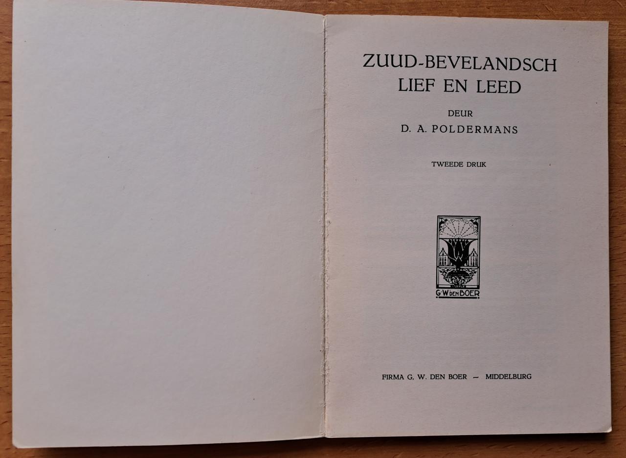 LIEF & LEED - Zuud Bevelandsch - deur DA Poldermans - 1971