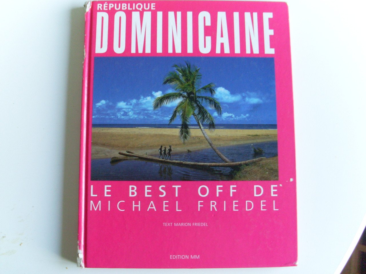 République Dominicaine Michael Friedel